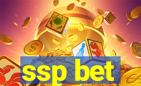 ssp bet